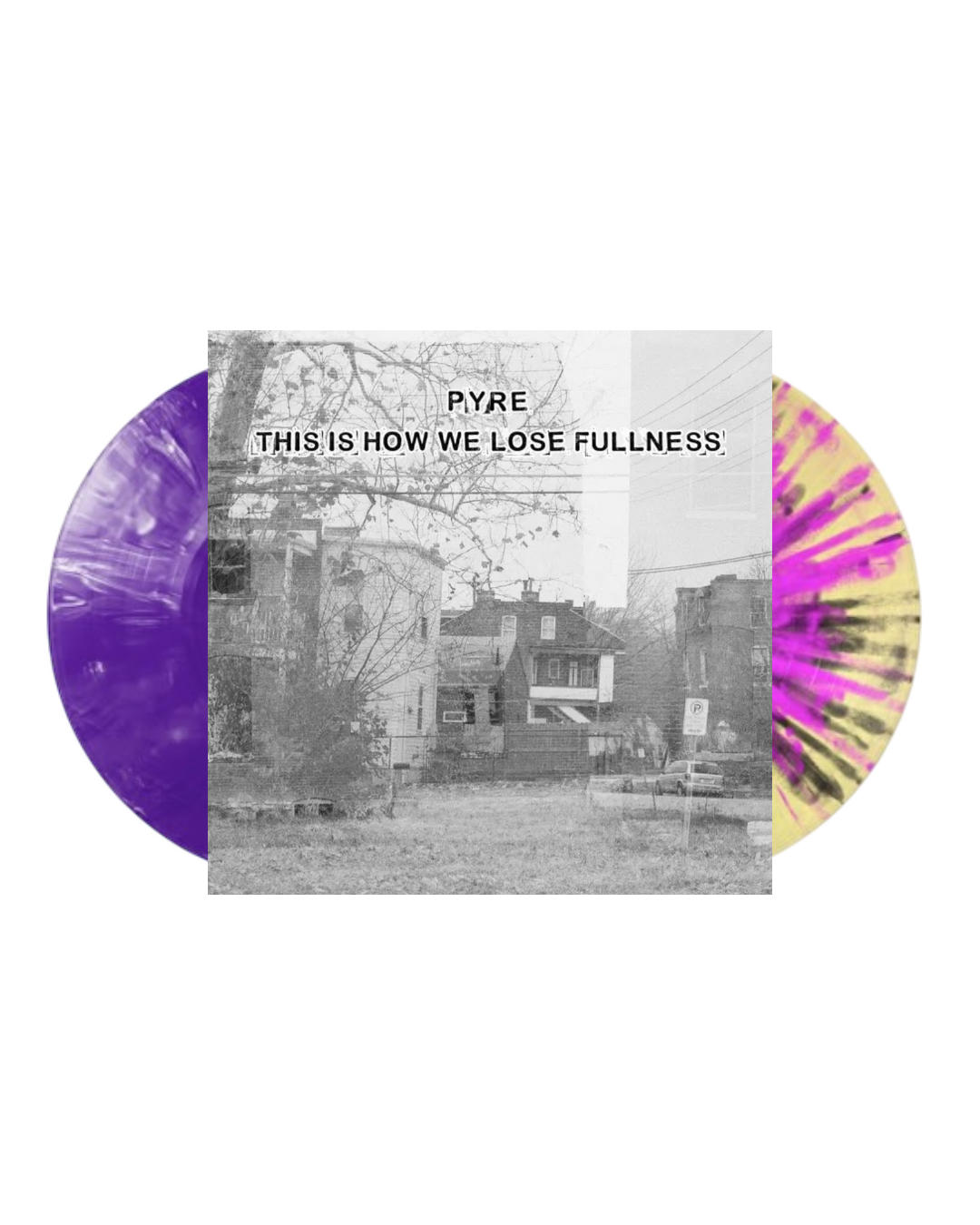 Pyre - This Is How We Lose Fullness