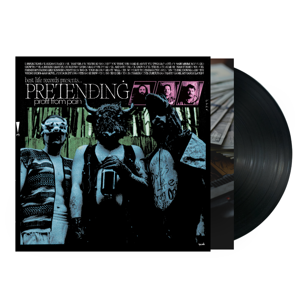 Pretending - Profit From Pain