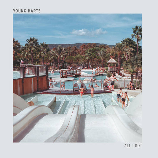 Young Harts 'All I Got' LP