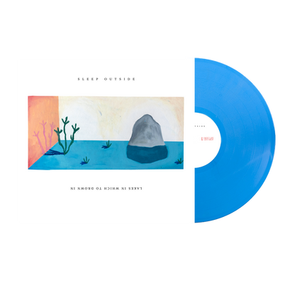 Sleep Outside 'Lakes In Which To Drown In' [BLR011] *PRE-ORDER*